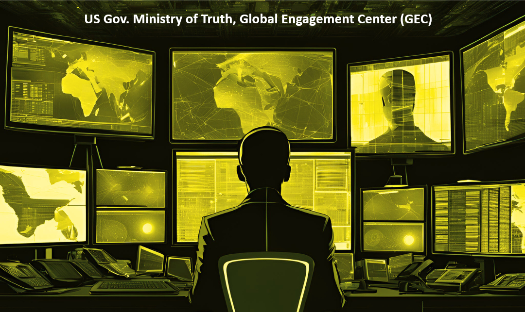 us-gov-ministry-of-truth-global-engagement-center-gec-closes-up-shop-after-8-years-2016-2024